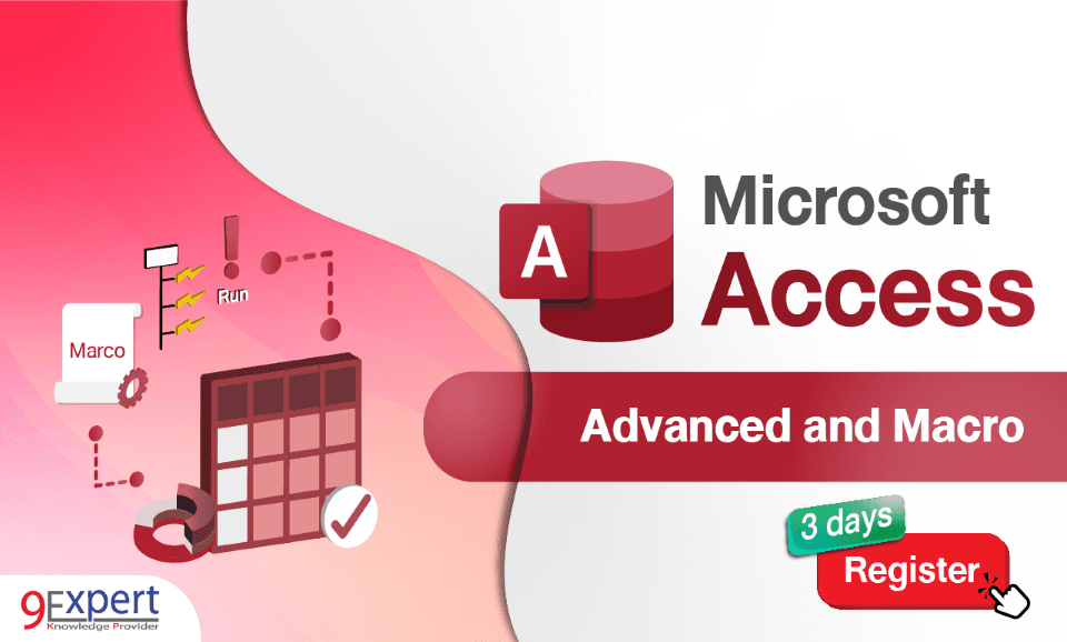 Microsoft Access Advanced and Macro